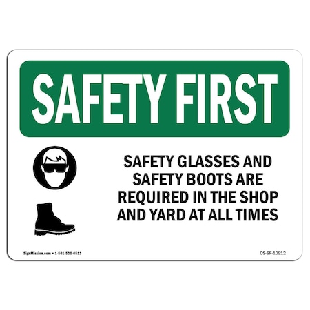 OSHA SAFETY FIRST Sign, Safety Glasses And Safety Boots W/ Symbol, 7in X 5in Decal